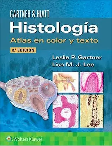 Histología. Atlas en Color y Texto