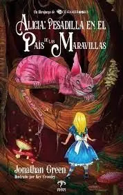 Alicia Pesadilla en el Pais de las Maravillas