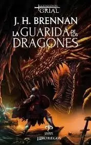 La Búsqueda del Grial 2 la Guarida de los Dragones