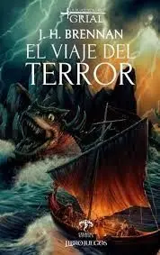 La Búsqueda del Grial 4 el Viaje del Terror