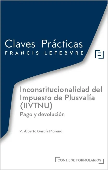 Plusvalía Municipal (Iivtnu) Inconstitucionalidad, Devolución y Pago Derivado de la Nueva Regulación