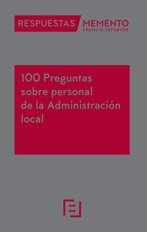 100 PREGUNTAS SOBRE PERSONAL DE LA ADMINISTRACION LOCAL