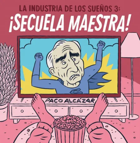 La Industria de los Sueños 3. Secuela Maestra!