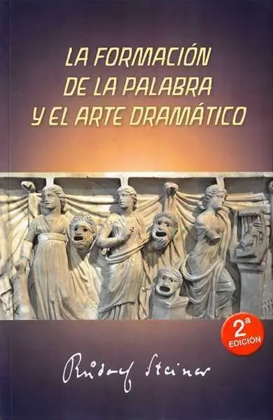 Formacion de la Palabra y el Arte Dramatico