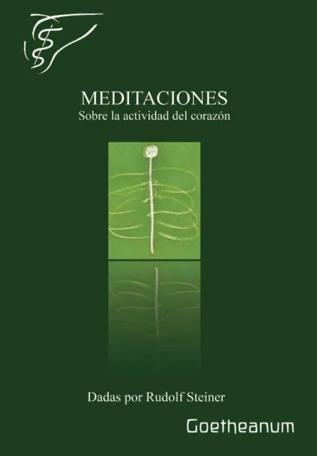 Meditaciones Sobre la Actividad del Corazon