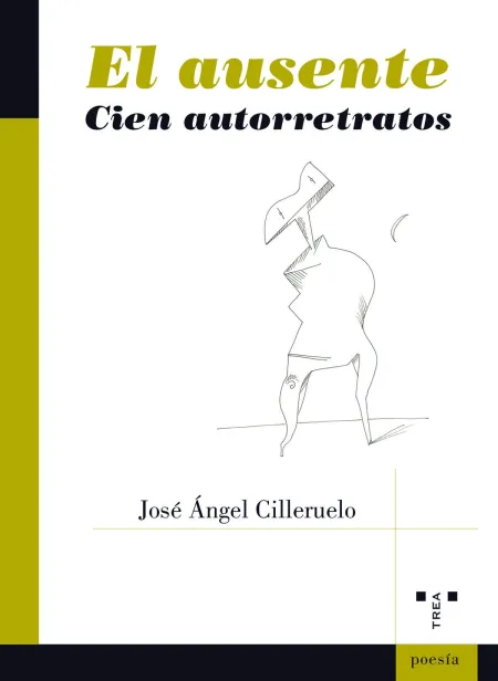 El Ausente. Cien Autorretratos