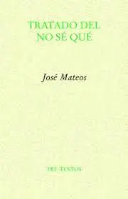Tratado del no sé qué