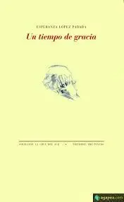 Un Tiempo de Gracia