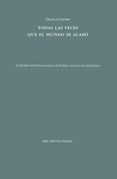 Todas las Veces que el Mundo se Acabó
