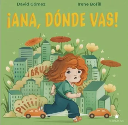 Ana, Dónde Vas!