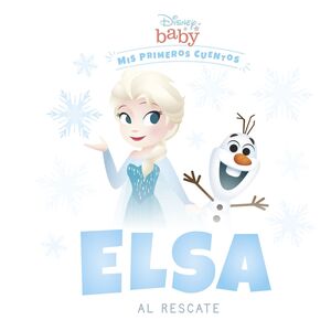 DISNEY BABY. ELSA AL RESCATE