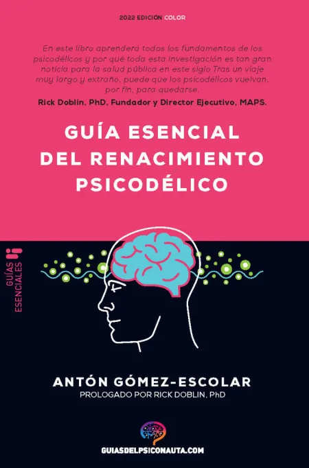 Guía Esencial del Renacimiento Psicodélico