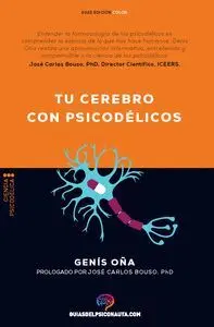 Tu Cerebro con Psicodelicos