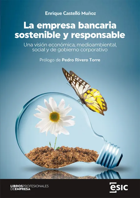 La Empresa Bancaria Sostenible y Responsable