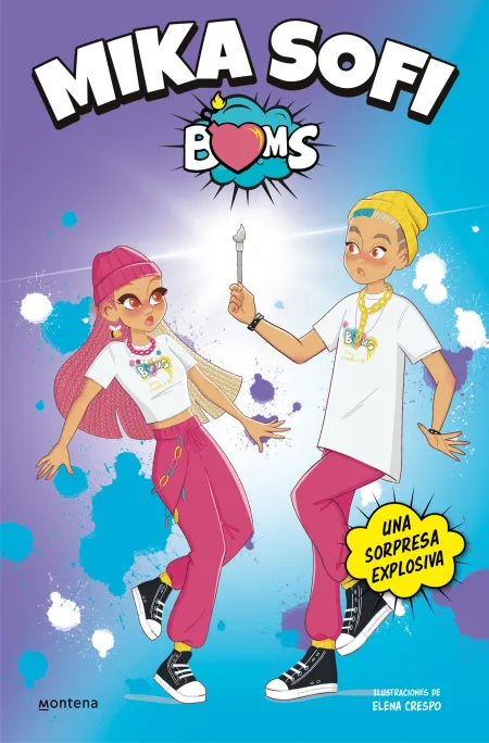Una Sorpresa Explosiva - Mika Sofi Boms 2