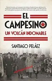 El Campesino, un Volcán Indomable