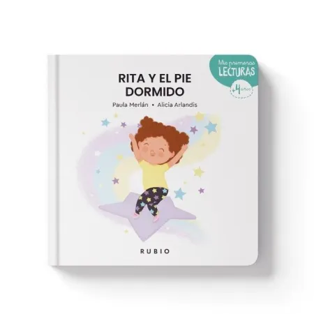 Rita y el Pie Dormido. Mis Primers Lecturas 4 Años