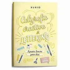 Caligrafia Creativa y Lettering. Apuntes Bonitos para Clase
