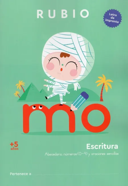 Escritura + 5 Años. Abecedario, Números (0-9) y Oraciones Sencillas.