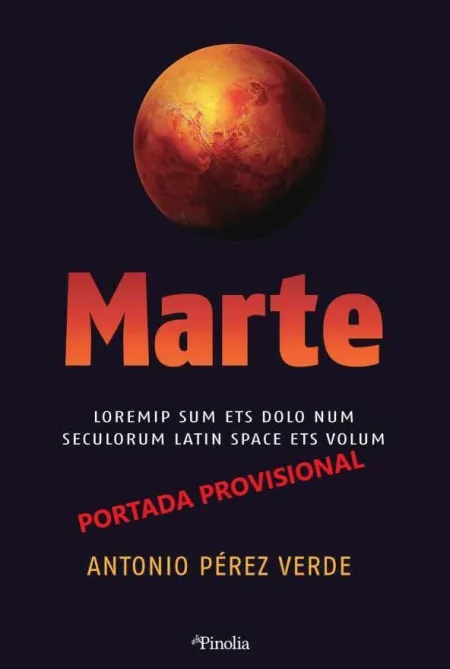 Marte. El Enigmático Planeta Rojo