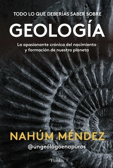 Todo lo que Hay que Saber Sobre Geología