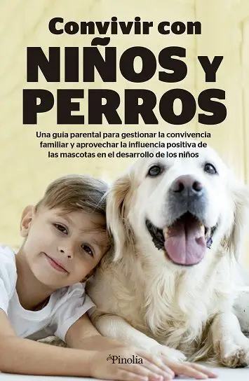 Viviendo con Perros y Niños