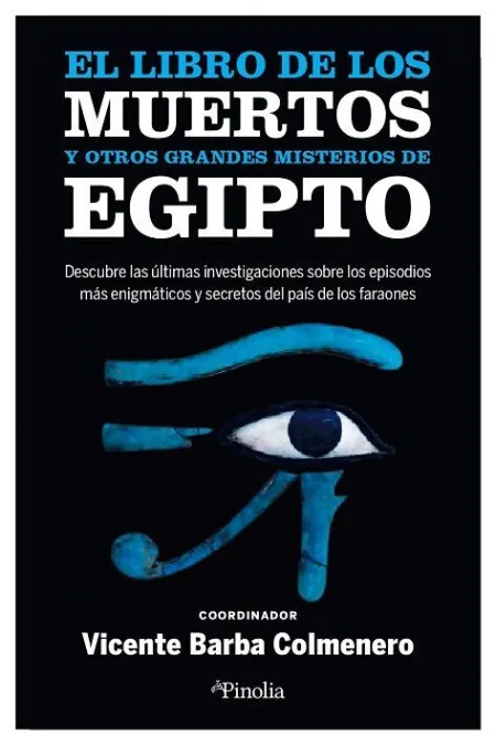 Libro de los Muertos y Otros Grandes Misterios de Egipto