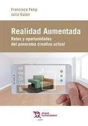 Realidad Aumentada. Retos y Oportunidades del Panorama Creativo Actual