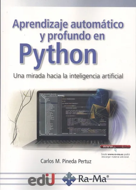 Aprendizaje Automático y Profundo en Python