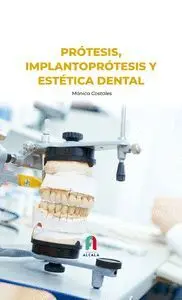 Protesis, Implantoprótesis y Estética Dental