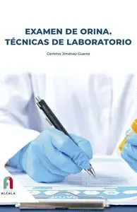 Examen de Orina. Técnicas de Laboratorio