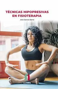 Tecnicas Hipopresivas en Fisioterapia