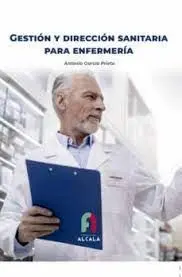 Gestión y Dirección Sanitaria para Enfermería