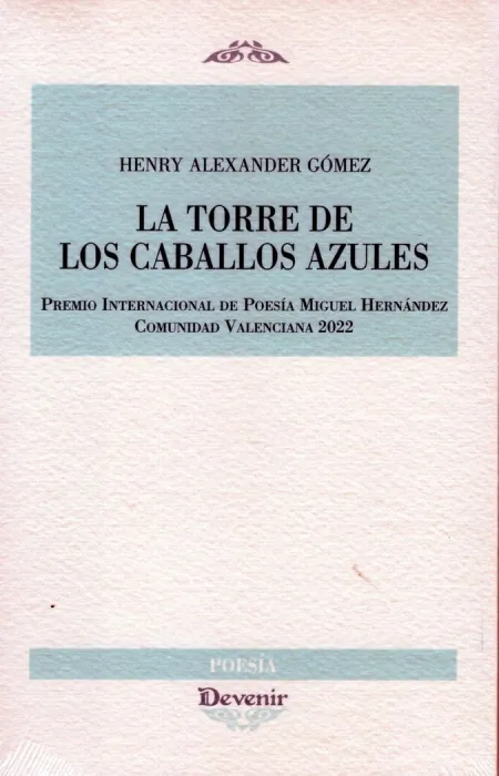 La Torre de los Caballos Azules