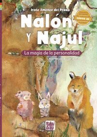 NALÓN Y NAJUL. LA MAGIA DE LA PERSONALIDAD