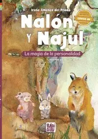 Nalón y Najul. La Magia de la Personalidad
