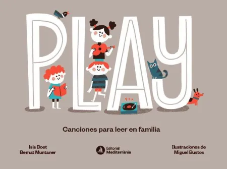 Play. Canciones para Leer en Familia