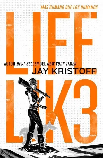 Lifel1K3. Más Humano que los Humanos