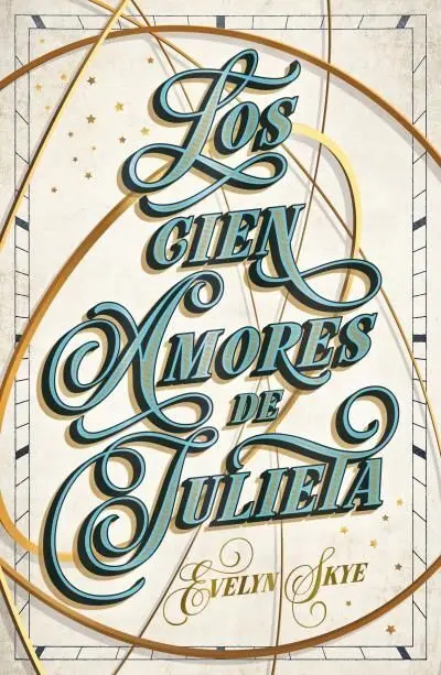 Los Cien Amores de Julieta