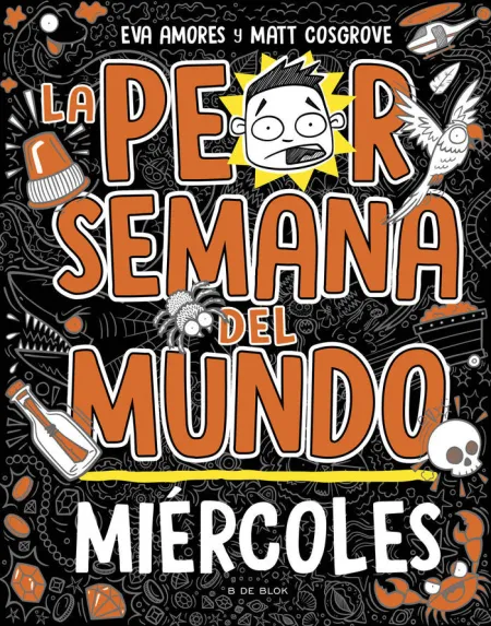 La Peor Semana del Mundo - Miércoles