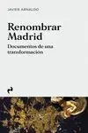 Renombrar Madrid