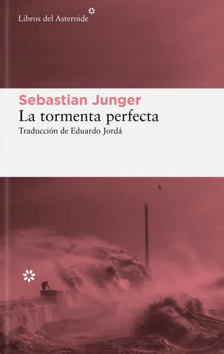 La Tormenta Perfecta