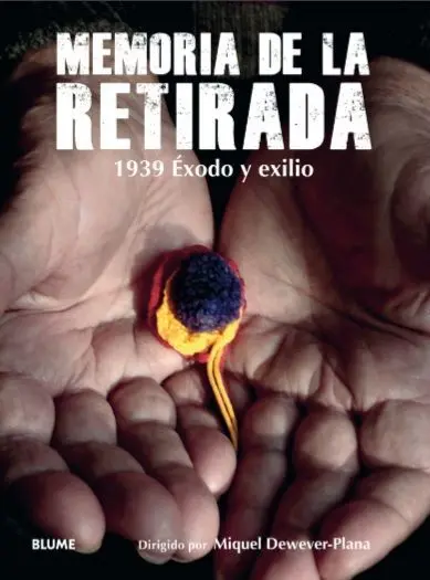 Memoria de la Retirada. 1939 Éxodo y Exilio