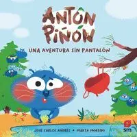 Antón Piñón una Aventura sin Pantalon