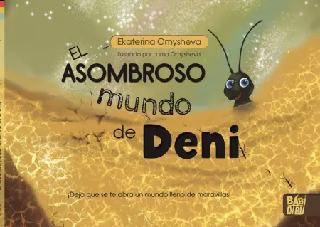 El Asombroso Mundo de Deni