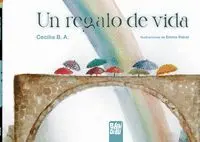 Un Regalo de Vida