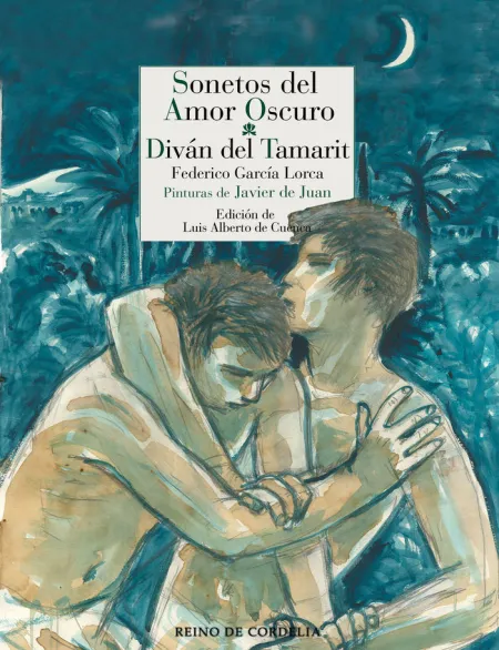 Sonetos del Amor Oscuro / Diván del Tamarit