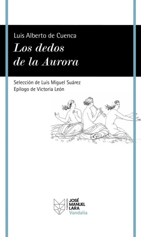Los Dedos de la Aurora