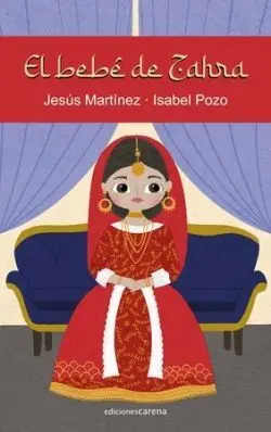 El Bebé de Zahra. Memoria de un Matrimonio Forzado