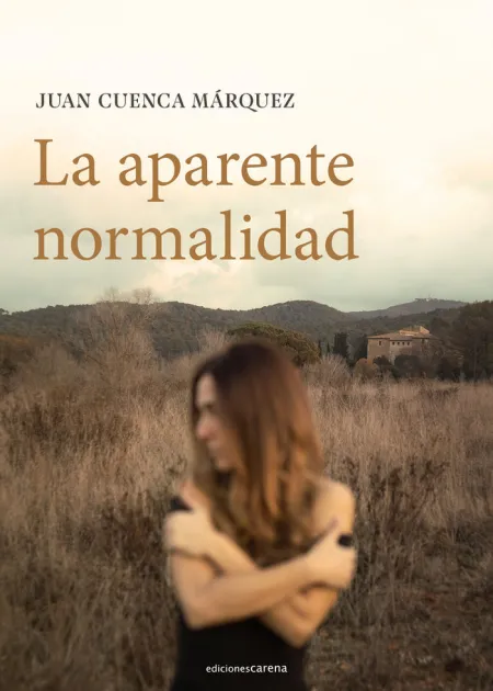 La Aparente Normalidad